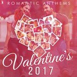 Romantic Anthems - Valentine's 2017 - Vishal &amp; Shekhar Song Download