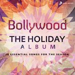 Bollywood: the Holiday Album - Vishal &amp; Shekhar Song Download