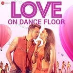 Love on Dance Floor - Vishal &amp; Shekhar Song Download