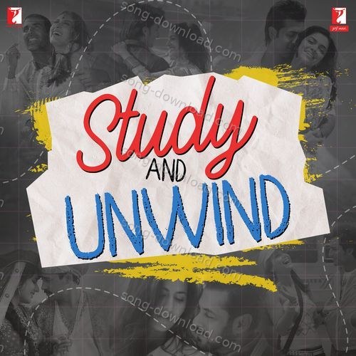 Study and Unwind Vishal &amp; Shekhar MP3 Download